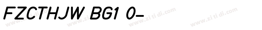 FZCTHJW BG1 0字体转换
